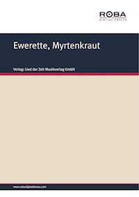 Ewerette, Myrtenkraut - Volksweise - E-Book