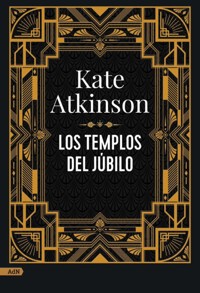 Los templos del júbilo (AdN) - Kate Atkinson - E-Book