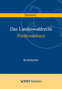 Landeswahlrecht Niedersachsen - Markus Steinmetz - E-Book