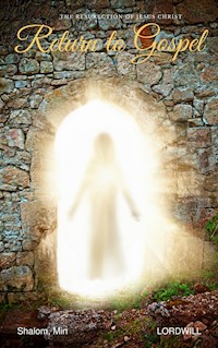 The Resurrection of Jesus Christ - Min Shalom - E-Book