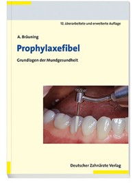 Prophylaxefibel - Anke Bräuning - E-Book