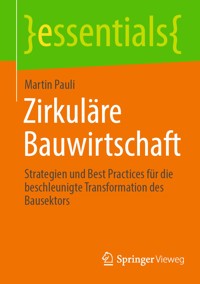 Zirkuläre Bauwirtschaft - Martin Pauli - E-Book