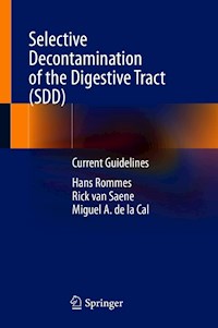 Selective Decontamination of the Digestive Tract (SDD) - Hans Rommes - E-Book