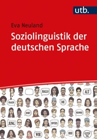 Soziolinguistik der deutschen Sprache - Eva Neuland - E-Book