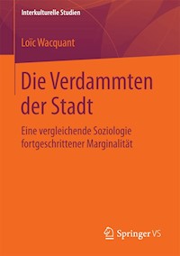 Die Verdammten der Stadt - Loïc Wacquant - E-Book
