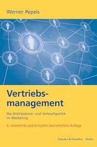 Vertriebsmanagement. - Werner Pepels - E-Book