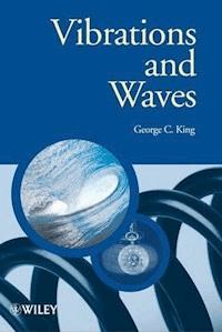 Vibrations and Waves - George C. King - E-Book