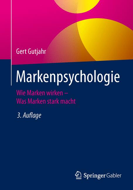 Markenpsychologie - Gert Gutjahr - E-Book