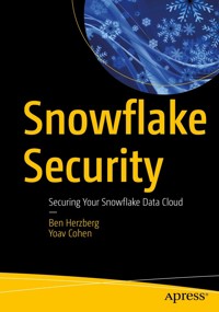 Snowflake Security - Ben Herzberg - E-Book