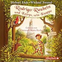 Rodrigo Raubein und Knirps, sein Knappe - Michael Ende - Hörbuch