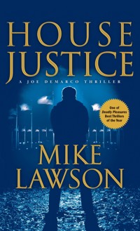 House Justice - Mike Lawson - E-Book