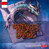 Wings of Fire, Teil 2: Das verlorene Erbe - Tui T. Sutherland - Hörbuch