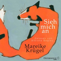 Sieh mich an - Mareike Krügel - Hörbuch