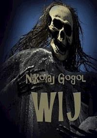 Wij - Nikołaj Gogol - E-Book