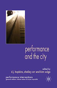 Performance and the City -  - E-Book