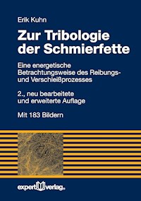 Zur Tribologie der Schmierfette - Erik Kuhn - E-Book