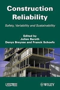 Construction Reliability -  - E-Book