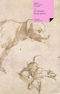 El coloquio de los perros - Miguel de Cervantes Saavedra - E-Book