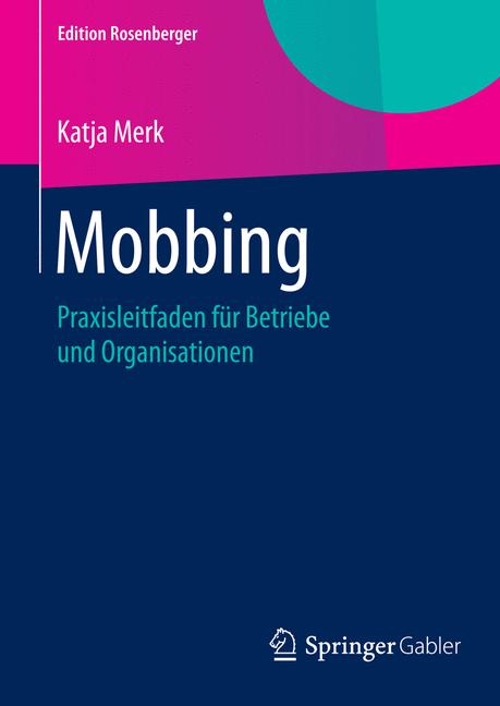 Mobbing - Katja Merk - E-Book