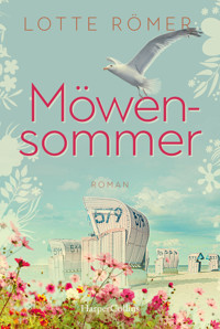 Möwensommer - Lotte Römer - E-Book