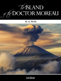 The Island of doctor Moreau - H G Wells - E-Book