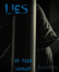 Lies - Rebekah Shimer - E-Book