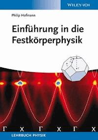 Einführung in die Festkörperphysik - Philip Hofmann - E-Book