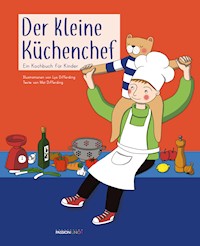 Der kleine Küchenchef - Lys-Maï Differding - E-Book