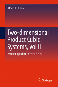 Two-dimensional Product-cubic Systems, Vol.II - Albert C. J. Luo - E-Book