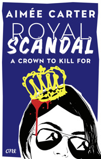 Royal Scandal - A Crown to Kill for - Aimée Carter - E-Book