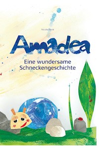 Amadea - Nicole Barié - E-Book