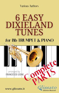 6 Easy Dixieland Tunes - Trumpet & Piano (complete) - traditional American - E-Book