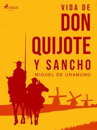 Vida de don Quijote y Sancho - Miguel de Unamuno - E-Book
