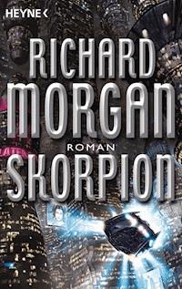 Skorpion - Richard Morgan - E-Book