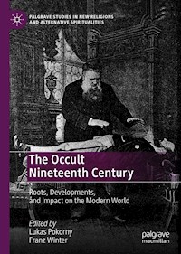 The Occult Nineteenth Century - - E-Book