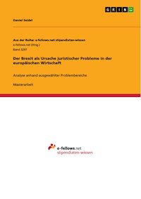 Der Brexit als Ursache juristischer Probleme in der europäischen Wirtschaft - Daniel Seidel - E-Book