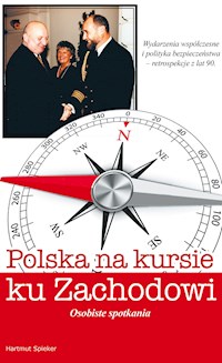 Polska na kursie na zachód - Hartmut Spieker - E-Book