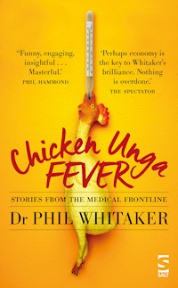 Chicken Unga Fever - Phil Whitaker - E-Book