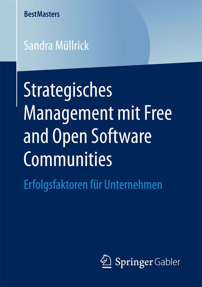 Strategisches Management mit Free and Open Software Communities - Sandra Müllrick - E-Book