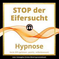 STOP der Eifersucht - Christian Blümel - Hörbuch