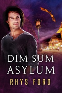 Dim Sum Asylum - Rhys Ford - E-Book