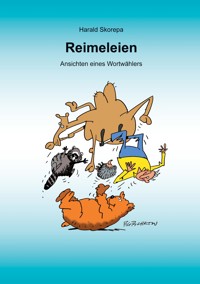 Reimeleien - Harald Skorepa - E-Book