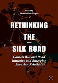 Rethinking the Silk Road -  - E-Book