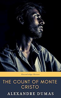 The Count of Monte Cristo - Dumas Alexandre - E-Book + Hörbuch