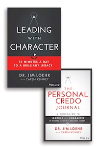 Leading with Character - Jim Loehr - E-Book
