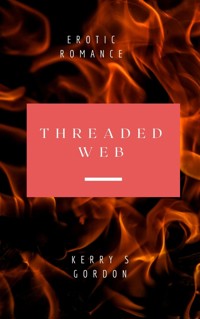 Threaded Web - Kerry Gordon - E-Book