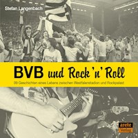 BVB und Rock 'n' Roll - Stefan Langenbach - Hörbuch