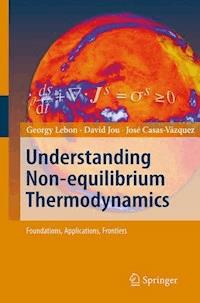 Understanding Non-equilibrium Thermodynamics - Georgy Lebon - E-Book