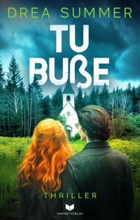 Tu Buße - Drea Summer - E-Book