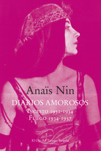 Diarios amorosos - Anaïs Nin - E-Book